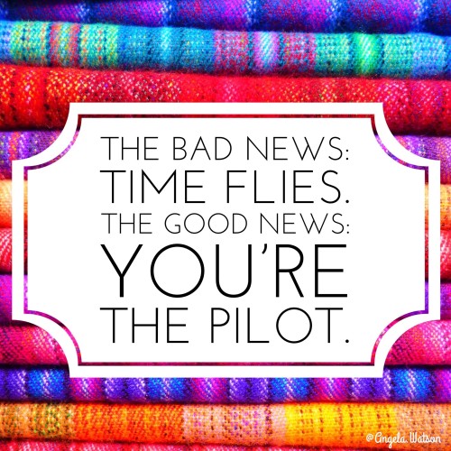 bad-news-time-flies-quote-500x500