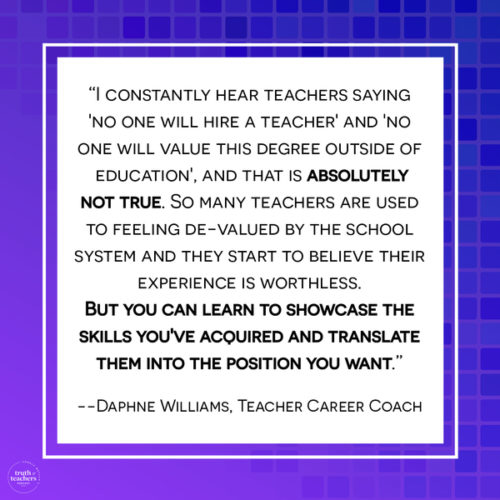 How to transition out of teaching and into your next career